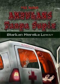 Ambulans Tanpa Supir