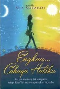 Engkau Cahaya Hatiku