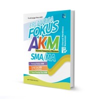 FOKUS AKM LITERASI NUMERASI ERLANGGA SMA/MA