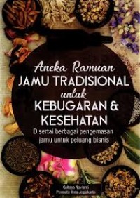 Aneka Ramuan Jamu Tradisional untuk Kebugaran & Kesehatan