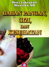 Bahan pangan, gizi, dan kesehatan