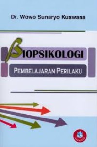 Biopsikologi pembelajaran perilaku