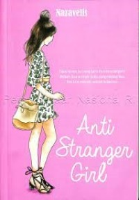 Anti Stranger Girl