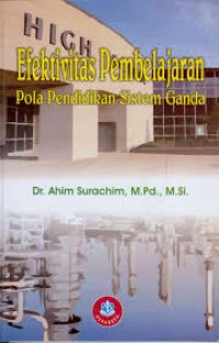 Efektifitas Pembelajaran Pola Pendidikan Sistem Ganda