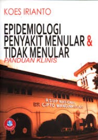 Epidemiologi penyakit menular dan tidak menular, panduan klinis