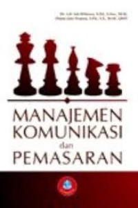Image of Manajemen komunikasi dan pemasaran
