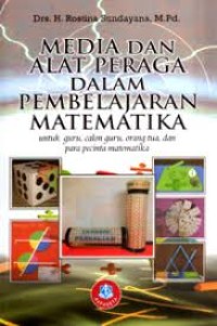 Media dan Alat Peraga dalam Pembelajaran Matematika