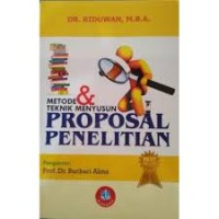 METODE TEKNIK MENYUSUN PROPOSAL PENELITIAN