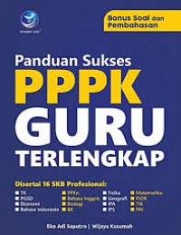 Panduan Sukses PPPK Guru terlengkap