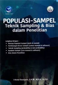 POPULASI-SAMPEL : Teknik Sampling & Bias dalam Penelitian