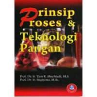 Prinsip & Proses Teknologi Pangan
